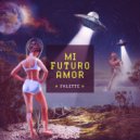 Falette & Barba Blanca - Mi Futuro Amor (feat. Barba Blanca)