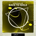 Dub Malub - Back To Smile