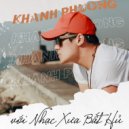 Khanh Phuong - Về Đâu Mái Tóc Người Thương