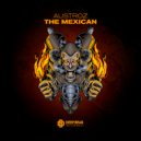 AUSTROZ - The Mexican