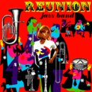 The Reunion Jazz Band - Blue and Sentimental