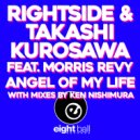 Rightside & Takashi Kurosawa & Morris Revy - Angel Of My Life (feat. Morris Revy) (Midnight Mix)