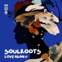Soulroots, West & Hill ft. Jackie Queens - Let Me In