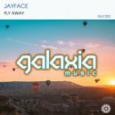 Jayface - Fly Away