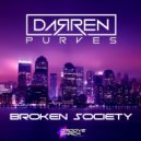 Darren Purves - Broken Society (Radio Edit)