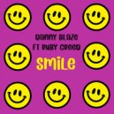 Danny Blaze ft Ruby Creed - Smile