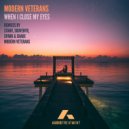 Modern Veterans - When I Close My Eyes (Souvenyr Remix)