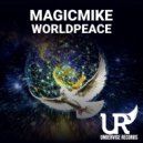 MagicMike - Worldpeace