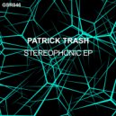 Patrick Trash - Playing With You