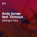 Andy Jornee feat. Victoriya - Midnight Hour
