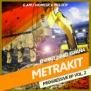 Metrakit - 6 AM