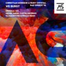 Christian Monique & Rudy Crystal feat Speedy VA - We Burst