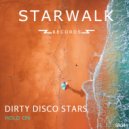Dirty Disco Stars - Hold On (Radio Edit)