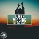 Johan K, Rinat Bibikov - Missing