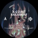 X-Coast - The Realest Oh La La La (Original Mix)