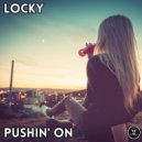 Locky - Pushin' On