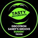 Discotron & Sandy's Groove - Runnin'