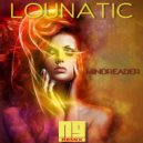 Lounatic - Mindreader