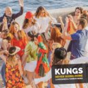 Kungs - Never Going Home