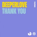 Deeperlove - Thank You