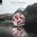 DLMT x Mahalo - Destination