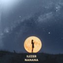 ILEZER - NANANA (Original Mix)