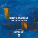 Oliver Osborne - Look for the Exit Sign