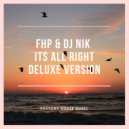 FHP & Dj Nik - Its all right