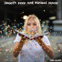 ralle.musik - Smooth Deep and Minimal House July 2021 ()