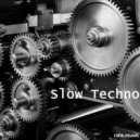 ralle.musik - Slow Industrial Minimal Techno Mix