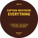 Captain Mustache feat. Play Paul - Everything