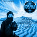 Djs Vibe - Arabic Progressive Mix 2021 (Deep House)