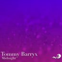 Tommy Barryx - Midnight