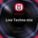 Realtech - Live Techno mix