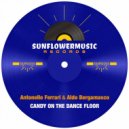 Antonello Ferrari & Aldo Bergamasco - Candy On The Dance Floor