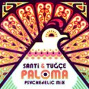Santi & Tuğçe - Paloma