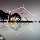 Flow Box feat. UTOMB - Lost & Found (Son of Man Remix)