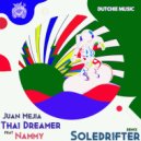 Juan Mejia & Nammy - Thai Dreamer (Soledrifter Remix)