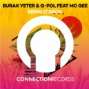 Burak Yeter & G-Pol feat. Mc Gee - Bring It Back