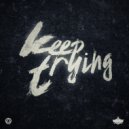 Killaheadz - Keep Trying