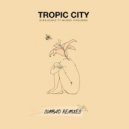 Gina Jeanz, Mumbi Kasumba - Tropic City (Simbad Suite)