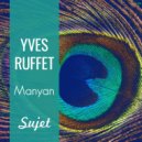 Yves Ruffet - Manyan
