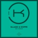 Sllash & Doppe - I Like Money