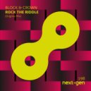 Block & Crown - Rock The Riddle