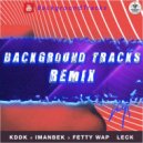 MORGENSHTERN, Imanbek, Fetty Wap feat. KDDK - Leck