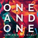 Ampris & Simon Miles - One And One