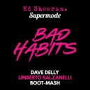 Ed Sheeran, Supermode - Bad Habits