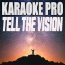 Karaoke Pro - Tell The Vision (Originally Performed by Pop Smoke, Kanye West and Pusha T) (Karaoke)