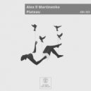 Alex ll Martinenko - Alex ll Martinenko (deep inzhiniring Remix)
