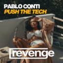 Pablo Conti - Push The Tech